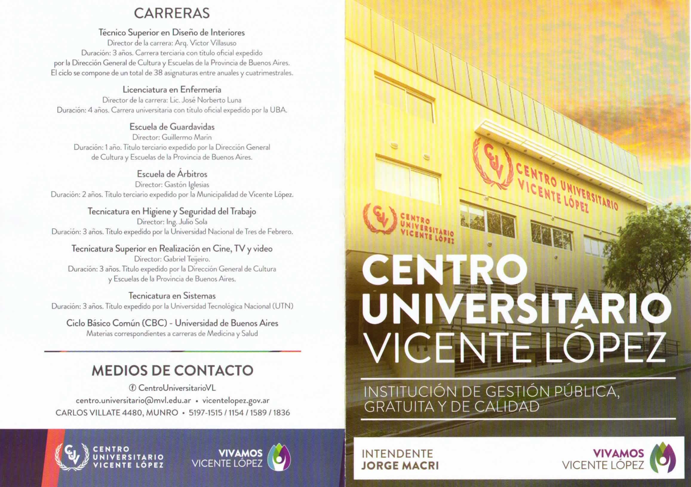 Listado de carreras que ofrece el Centro Universitario de Vicente López.