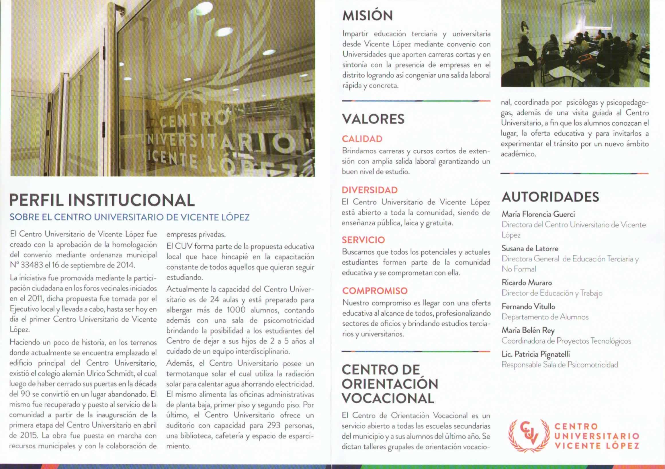 Folleto del Perfil Institucional del Centro Universitario de Vicente López, obtenido durante la #rutansqe en la 4ta. Expo Universidad de Vicente López.